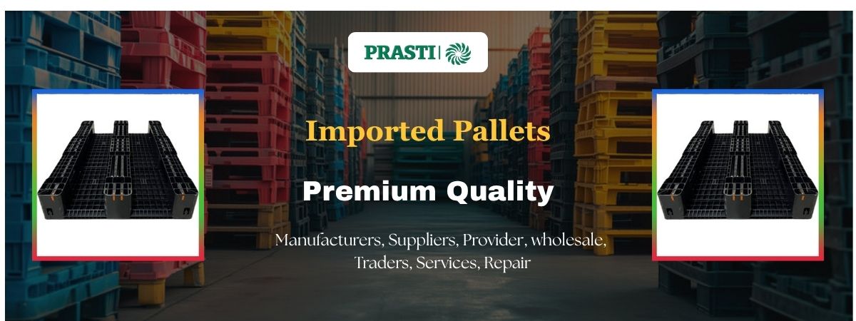 Imported Pallets